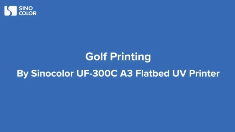 Golf Printing By SinoColor UF-300C